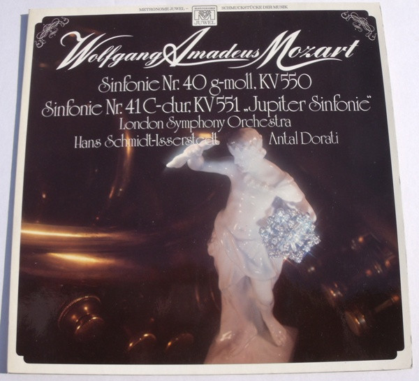 Cover Wolfgang Amadeus Mozart / London Symphony Orchestra, Hans Schmidt-Isserstedt, Antal Dorati - Sinfonie Nr. 40 g-moll, KV 550 / Sinfonie Nr. 41 C-dur, KV 551 Jupiter Sinfonie (LP) Schallplatten Ankauf