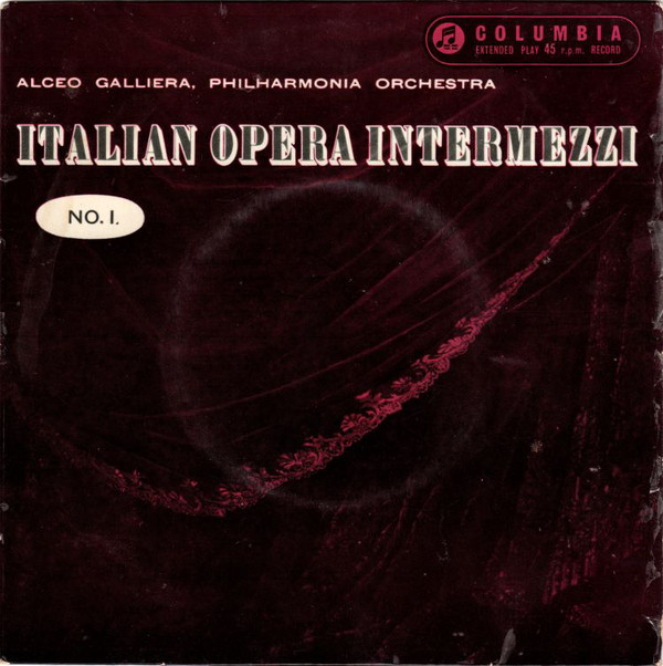 Cover Alceo Galliera, Philharmonia Orchestra - Italian Opera Intermezzi No. 1 (7, EP) Schallplatten Ankauf