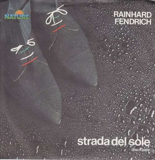 Cover Rainhard Fendrich - Strada Del Sole (7, Single) Schallplatten Ankauf