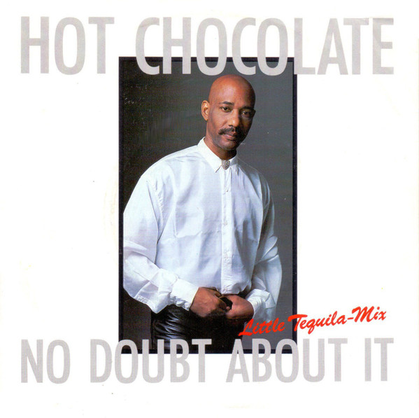 Cover Hot Chocolate - No Doubt About It (Little Tequila-Mix) (7, Single) Schallplatten Ankauf