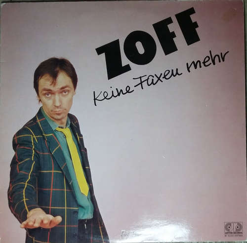 Cover Zoff - Keine Faxen Mehr (LP, Album) Schallplatten Ankauf