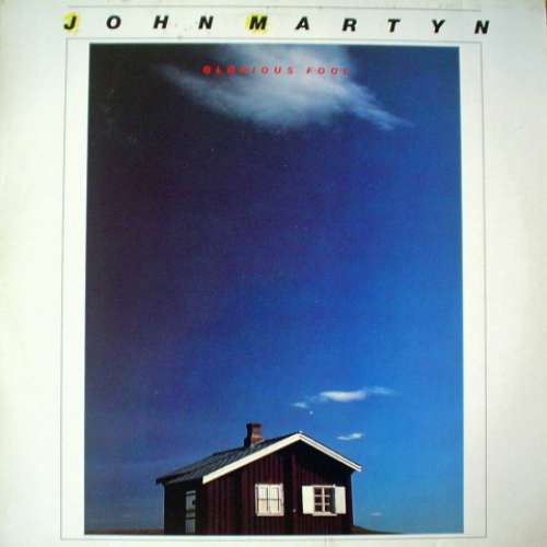 Cover John Martyn - Glorious Fool (LP, Album) Schallplatten Ankauf