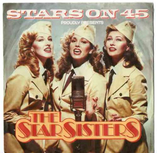 Cover Stars On 45 Proudly Presents The Star Sisters - The Star Sisters (7) Schallplatten Ankauf