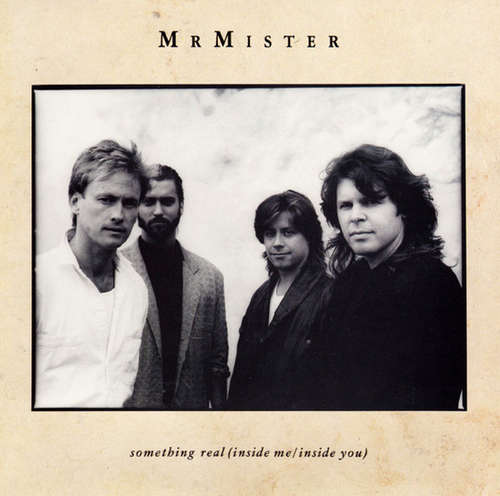 Cover Mr. Mister - Something Real (Inside Me / Inside You) (7, Single) Schallplatten Ankauf
