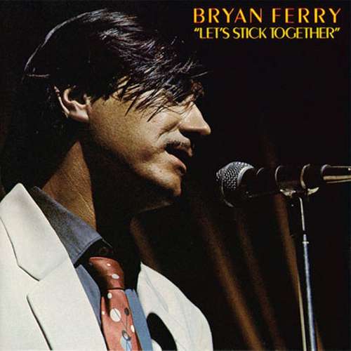 Cover Bryan Ferry - Let's Stick Together (LP, Album) Schallplatten Ankauf