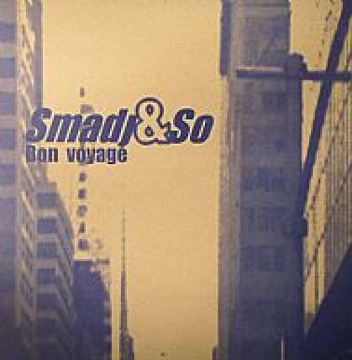Cover Smadj & So - Bon Voyage (12) Schallplatten Ankauf