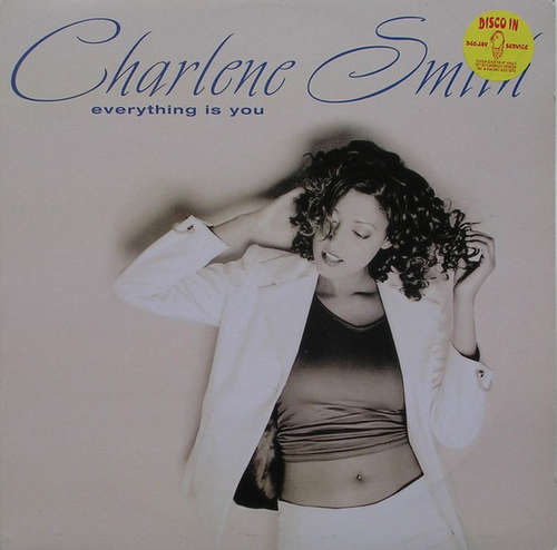 Cover Charlene Smith - Everything Is You (12) Schallplatten Ankauf