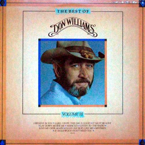 Cover Don Williams (2) - The Best Of Don Williams, Volume III (LP, Comp, Glo) Schallplatten Ankauf