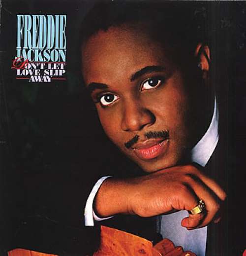Cover Freddie Jackson - Don't Let Love Slip Away (LP) Schallplatten Ankauf