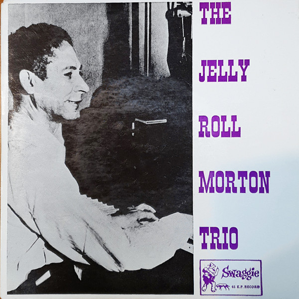 Cover Jelly Roll Morton Trio - The Jelly Roll Morton Trio (7, EP) Schallplatten Ankauf