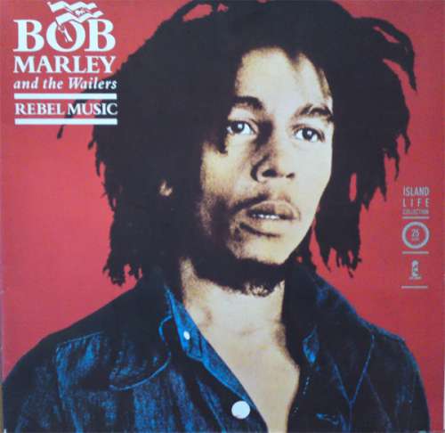 Cover Bob Marley And The Wailers* - Rebel Music (LP, Comp) Schallplatten Ankauf