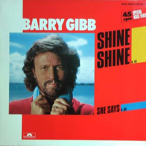 Cover Barry Gibb - Shine, Shine (12, Maxi) Schallplatten Ankauf