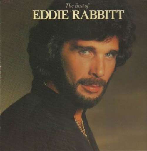 Cover Eddie Rabbitt - The Best Of Eddie Rabbitt (LP, Comp, SP) Schallplatten Ankauf