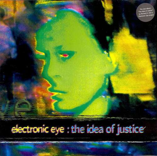 Cover Electronic Eye - The Idea Of Justice (2xLP, Album) Schallplatten Ankauf