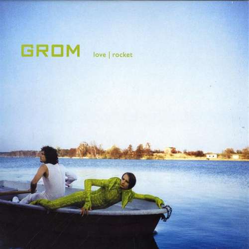 Cover Grom - Love | Rocket (12) Schallplatten Ankauf