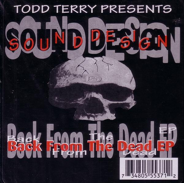 Cover Todd Terry Presents Sound Design - Back From The Dead EP (2x12, EP) Schallplatten Ankauf