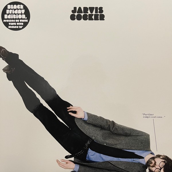 Cover Jarvis Cocker - Further Complications (LP, Album, Whi + 12, S/Sided, Etch + Ltd, RE) Schallplatten Ankauf