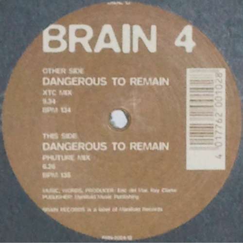Cover Brain 4* - Dangerous To Remain (12) Schallplatten Ankauf