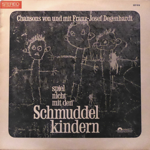 Bild Franz Josef Degenhardt - Spiel Nicht Mit Den Schmuddelkindern (LP, Album) Schallplatten Ankauf
