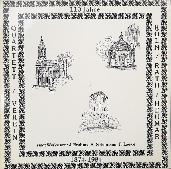 Cover Quartett-Verein 1874 Köln-Rath/Heumar* - 110 Jahre Quartett-Verein 1874 Köln-Rath/Heumar (1874-1984) (LP, Album) Schallplatten Ankauf