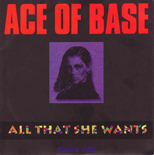 Cover Ace Of Base - All That She Wants (Radio Edit) (7, Single, Pap) Schallplatten Ankauf