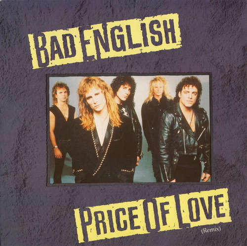Bild Bad English - Price Of Love (Remix) (7, Single) Schallplatten Ankauf