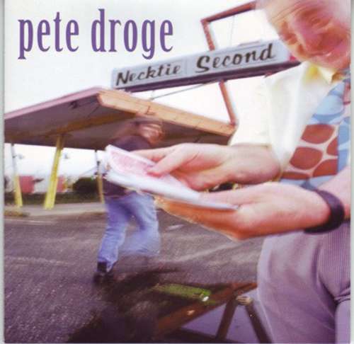 Cover Pete Droge - Necktie Second (CD, Album) Schallplatten Ankauf