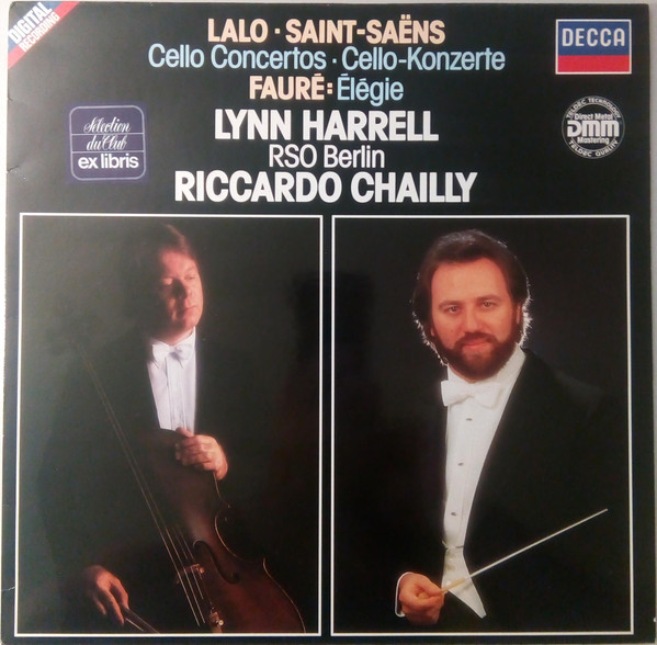 Cover Riccardo Chailly - Lalo*, Saint-Saëns*, Fauré*, Lynn Harrell, RSO Berlin* - Cello Concertos, Élégie (LP) Schallplatten Ankauf