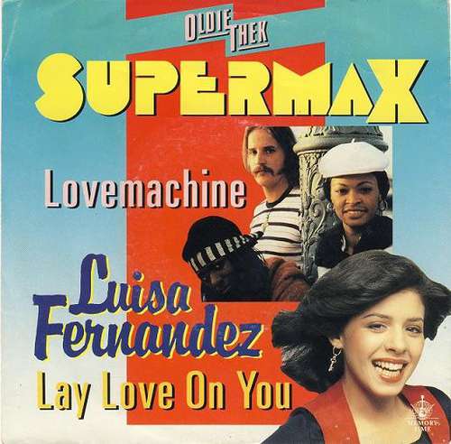 Cover Supermax / Luisa Fernandez - Lovemachine / Lay Love On You (7, Single) Schallplatten Ankauf