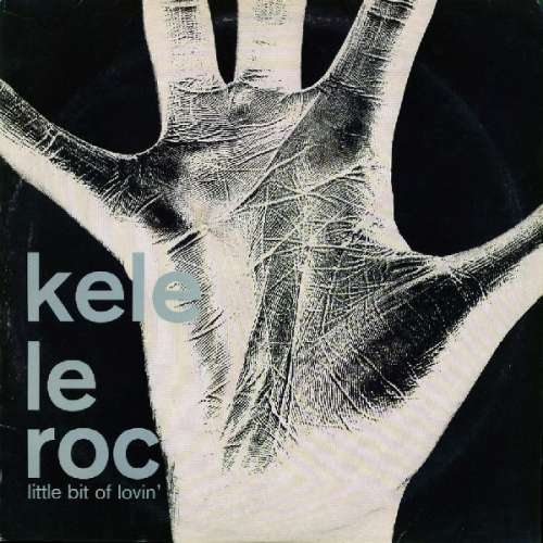 Cover Kele Le Roc - Little Bit Of Lovin' (2x12, Promo) Schallplatten Ankauf