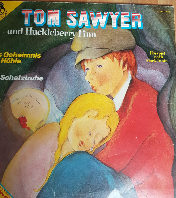 Cover Mark Twain (2) - Tom Sawyer Und Huckleberry Finn III (Das Geheimnis Der Höhle / Die Schatztruhe) (LP) Schallplatten Ankauf