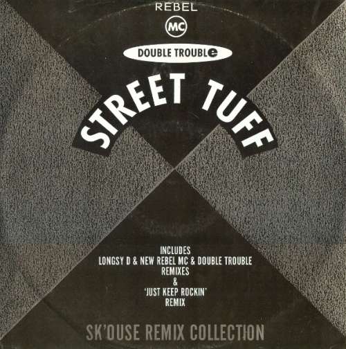 Cover Double Trouble & Rebel MC - Street Tuff (12) Schallplatten Ankauf