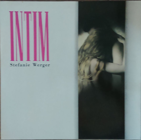 Cover Stefanie Werger - Intim (LP, Album) Schallplatten Ankauf
