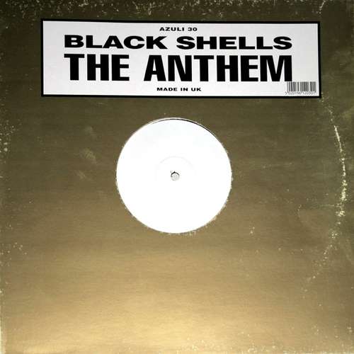 Cover Black Shells - The Anthem (12, W/Lbl, Sta) Schallplatten Ankauf