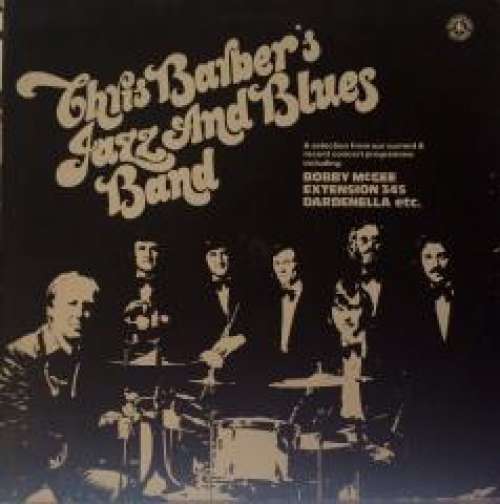 Cover The Chris Barber Jazz And Blues Band - The Chris Barber Jazz And Blues Band (LP) Schallplatten Ankauf