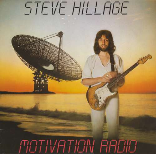 Cover Steve Hillage - Motivation Radio (LP, Album) Schallplatten Ankauf