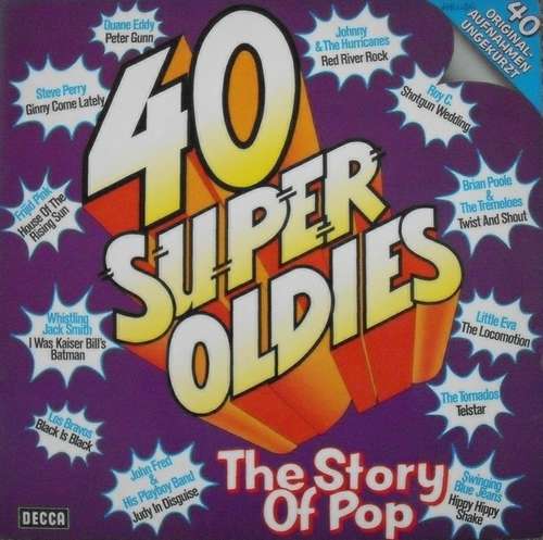 Cover Various - 40 Super Oldies - The Story Of Pop (2xLP, Comp, Gat) Schallplatten Ankauf