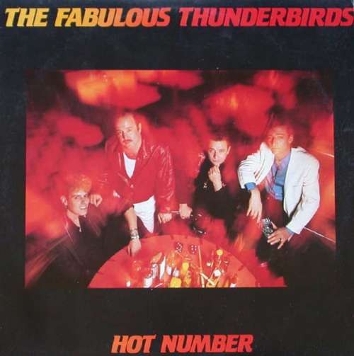 Cover The Fabulous Thunderbirds - Hot Number (LP, Album) Schallplatten Ankauf