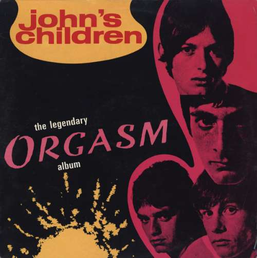 Cover John's Children - The Legendary Orgasm Album (LP, Album, RE) Schallplatten Ankauf
