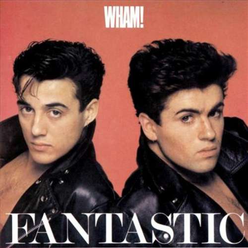 Bild Wham! - Fantastic (LP, Album, RE) Schallplatten Ankauf