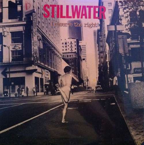 Bild Stillwater (2) - I Reserve The Right! (LP, Album, Ter) Schallplatten Ankauf
