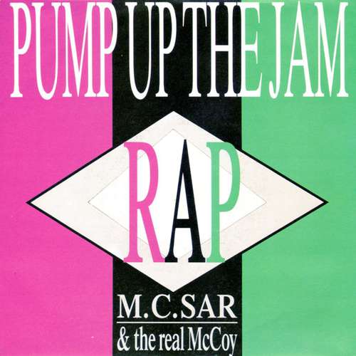 Cover M.C.Sar & The Real McCoy* - Pump Up The Jam - Rap (7, Single) Schallplatten Ankauf