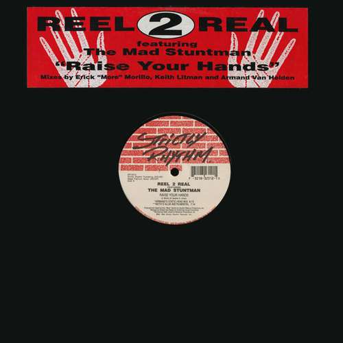 Cover Reel 2 Real Featuring The Mad Stuntman - Raise Your Hands (12) Schallplatten Ankauf