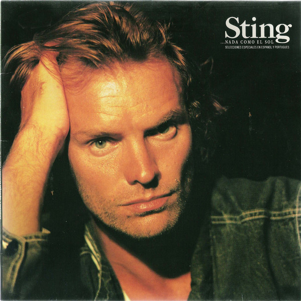Bild Sting - ...Nada Como El Sol (Selecciones Especiales En Espanol Y Portugues) (10) Schallplatten Ankauf