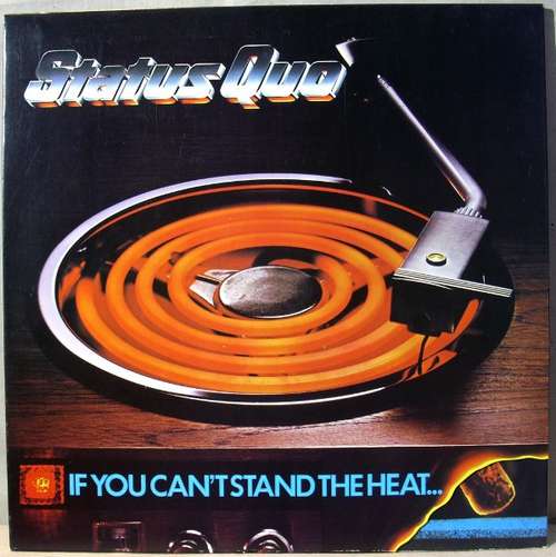 Cover Status Quo - If You Can't Stand The Heat... (LP, Album, Die) Schallplatten Ankauf