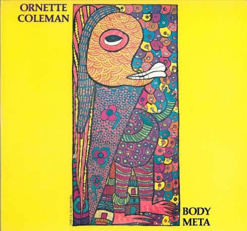 Cover Ornette Coleman - Body Meta (LP, Album, Gat) Schallplatten Ankauf