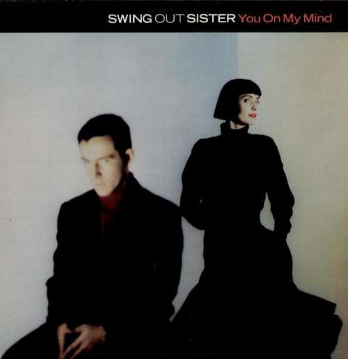 Cover Swing Out Sister - You On My Mind (12) Schallplatten Ankauf