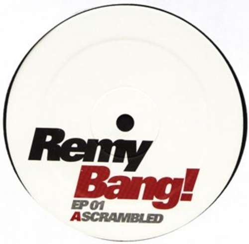Cover Remy* - Bang! EP 01 (12, EP) Schallplatten Ankauf
