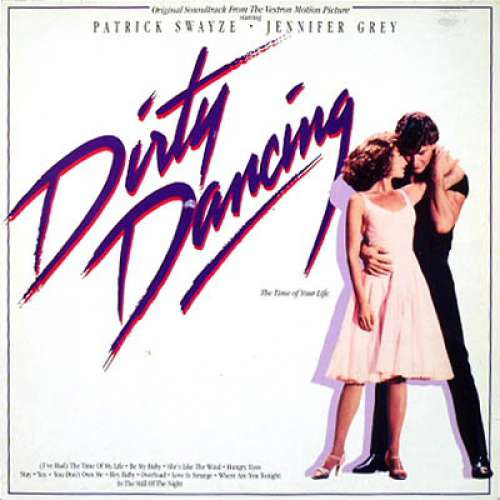 Cover Dirty Dancing (Original Soundtrack From The Vestron Motion Picture) Schallplatten Ankauf