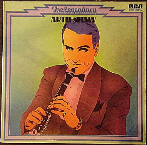 Bild Artie Shaw And His Orchestra - The Legendary Artie Shaw (LP, Comp) Schallplatten Ankauf